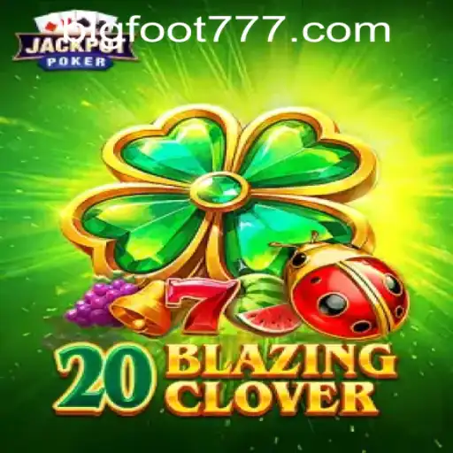 Descubra o Fascinante Mundo de 20BlazingClover